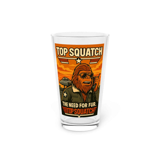 Top Squatch 16oz Pint Glass - Fun Beverageware for Sasquatch Lovers