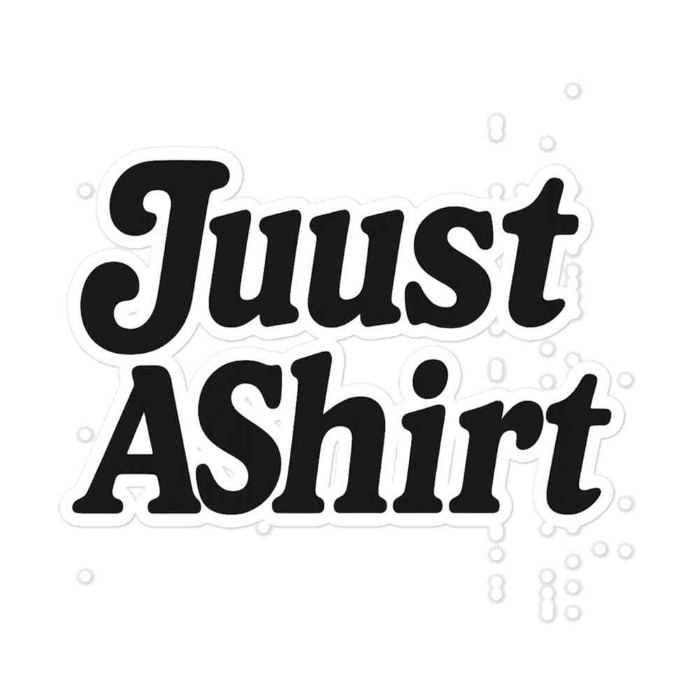 JuustAShirt stickers