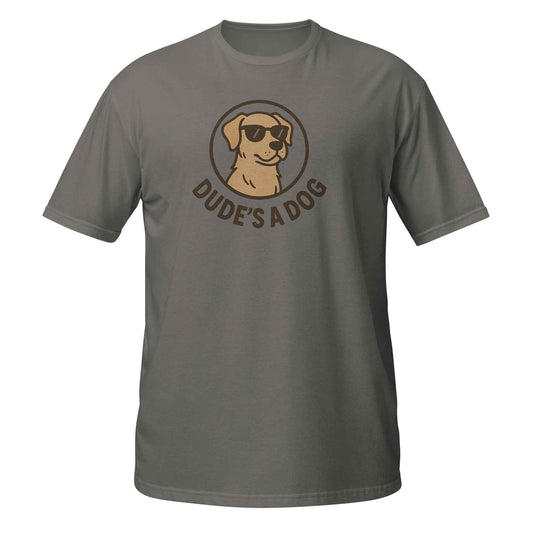 Dude's A Dog Short-Sleeve Unisex T-Shirt