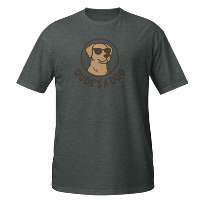 Dude's A Dog Short-Sleeve Unisex T-Shirt