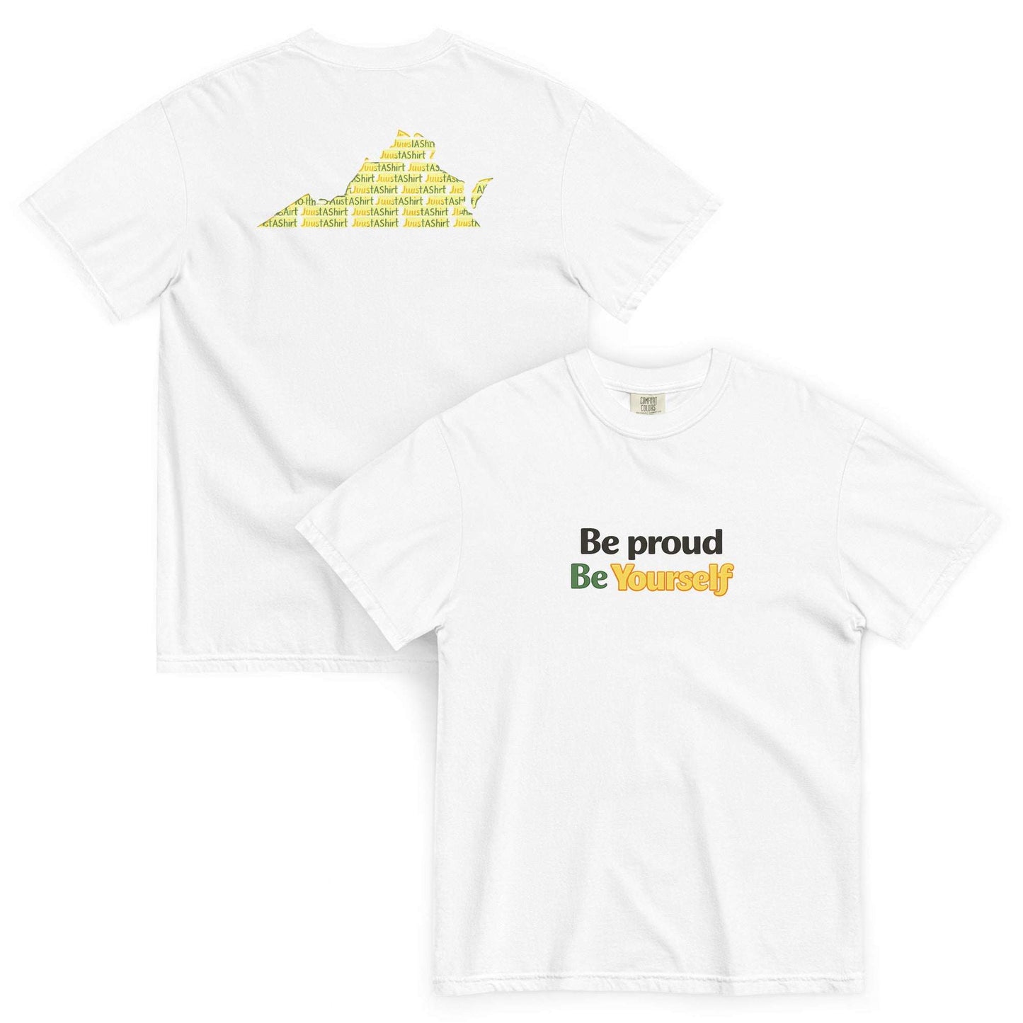 White heavyweight cotton Be Proud Norfolk t-shirt with "Be proud Be Yourself" text on front and Virginia map with HBCU names on back.